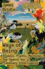 James Bridle: Ways of Being: Animals, Plants, Machines: The Search for a Planetary Intelligence, Buch