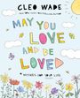 Cleo Wade: May You Love and Be Loved, Buch