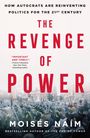 Moisés Naím: The Revenge of Power, Buch