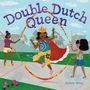 Deann Wiley: Double Dutch Queen, Buch