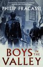 Philip Fracassi: Boys in the Valley, Buch