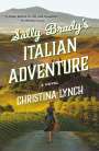 Christina Lynch: Sally Brady's Italian Adventure, Buch
