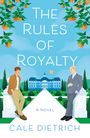 Cale Dietrich: The Rules of Royalty, Buch