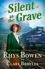 Rhys Bowen: Silent as the Grave, Buch