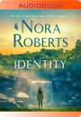 Nora Roberts: Identity, MP3