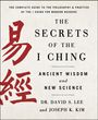 Dr. David S. Lee and Joseph K. Kim: The Secrets of the I Ching: Ancient Wisdom and New Science, Buch