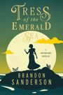 Brandon Sanderson: Tress of the Emerald Sea, Buch