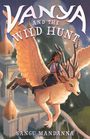 Sangu Mandanna: Vanya and the Wild Hunt, Buch