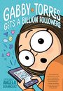 Angela Dominguez: Gabby Torres Gets a Billion Followers, Buch