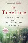 Ben Rawlence: The Treeline: The Last Forest and the Future of Life on Earth, Buch