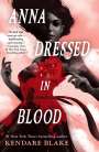 Kendare Blake: Anna Dressed in Blood, Buch