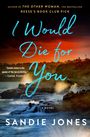 Sandie Jones: I Would Die for You, Buch