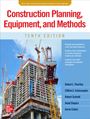 Robert L Peurifoy: Construction Planning, Equipment, and Methods, Tenth Edition, Buch