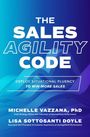 Michelle Vazzana: The Sales Agility Code: Deploy Situational Fluency to Win More Sales, Buch