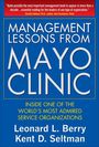 Leonard L Berry: Management Lessons from the Mayo Clinic (Pb), Buch
