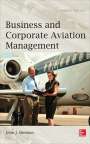 John J Sheehan: Business and Corporation Aviation Management 2e (Pb), Buch