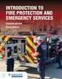 Robert Klinoff: Introduction to Fire Protection and Emergency Services, Buch