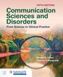 Ronald B Gillam: Communication Sciences and Disorders: From Science to Clinical Practice, Buch