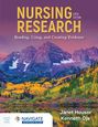 Janet Houser: Nursing Research: Reading, Using, and Creating Evidence with Navigate Advantage Access, Buch