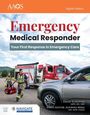 American Academy of Orthopaedic Surgeons : Emergency Medical Responder 8e (Emr), Buch