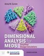 Anna M Curren: Dimensional Analysis for Meds: Simplified Dosage Calculations, Buch