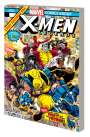 Roy Thomas: X-Men Legends: Past Meets Future, Buch