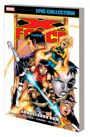 John Francis Moore: X-Force Epic Collection: Armageddon Now, Buch