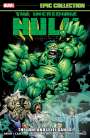 Peter David: Incredible Hulk Epic Collection: The Lone And Level Sands, Buch