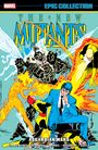Chris Claremont: New Mutants Epic Collection: Asgardian Wars, Buch
