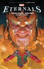 Kieron Gillen: Eternals by Kieron Gillen, Buch