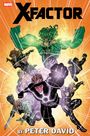 Peter David: X-Factor by Peter David Omnibus Vol. 4, Buch