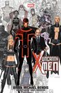 "MARVEL", "UNCANNY X-MEN", "BY BRIAN MICHAEL BENDIS", viele Superhelden in farbigen Kostümen, teils schwarz-weiß.