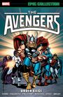 Roger Stern: Avengers Epic Collection: Under Siege [New Printing], Buch