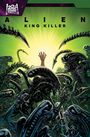 „ALIEN King Killer“: Eine Illustration zeigt einen erhobenen, menschlichen Arm umgeben von bedrohlichen Alien-Kreaturen.