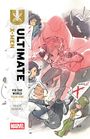Texte: "ULTIMATE X-MEN", "FIX THE WORLD YEAR ONE", "PEACH MOMOKO", "MARVEL". Illustration von Superhelden in Aktion.
