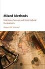 Text: "Mixed Methods: Interviews, Surveys, and Cross-Cultural Comparisons" von Robert W. Schrauf. Ein altertümliches Kartenmotiv.