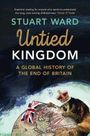 Stuart Ward: Untied Kingdom, Buch