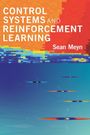 Sean Meyn: Control Systems and Reinforcement Learning, Buch