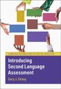 Gary J. Ockey: Introducing Second Language Assessment, Buch