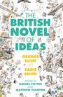 : The British Novel of Ideas, Buch