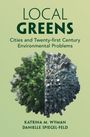 Danielle Spiegel-Feld: Local Greens, Buch