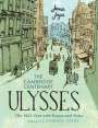 James Joyce: The Cambridge Centenary Ulysses: The 1922 Text with Essays and Notes, Buch