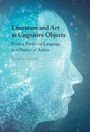 Patricia Kolaiti: Literature and Art as Cognitive Objects, Buch