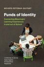 Moises Esteban-Guitart: Funds of Identity, Buch