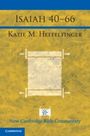 Katie Heffelfinger: Isaiah 40 - 66, Buch