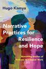 Hugo Kamya: Narrative Practices for Resilience and Hope, Buch