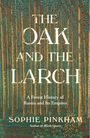 Sophie Pinkham: The Oak and the Larch, Buch