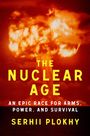 Serhii Plokhy: The Nuclear Age, Buch