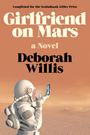 Deborah Willis: Girlfriend on Mars, Buch