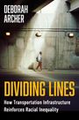 Deborah N Archer: Dividing Lines, Buch